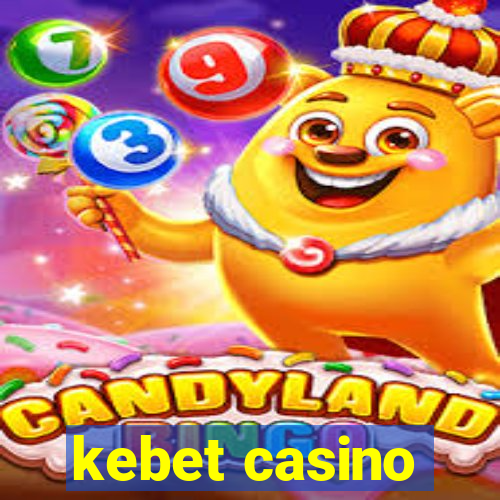 kebet casino